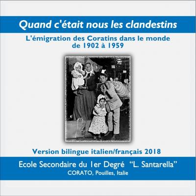 L'émigration des Coratins dans le monde de 1902 à 1959